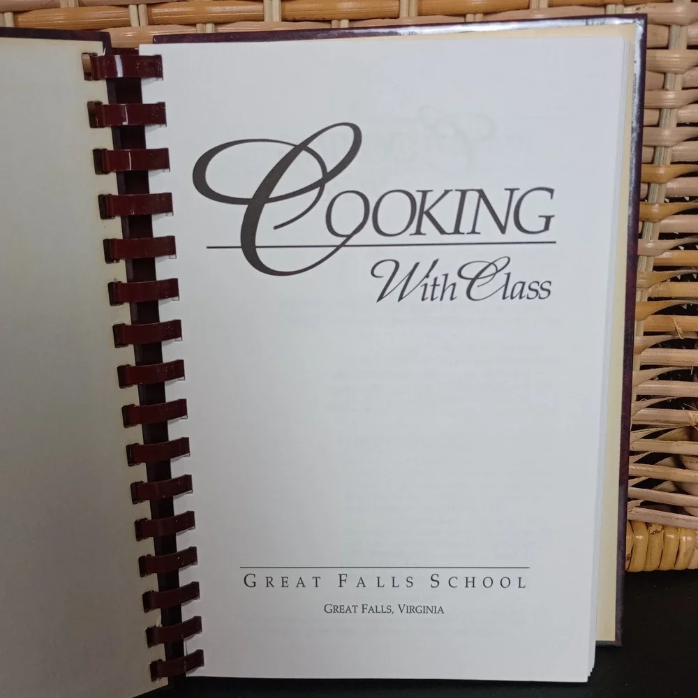 Great Falls Virginia School PTA Community Cookbook Cooking With Class 1st ED '96